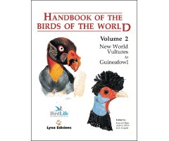 HANDBOOK OF THE BIRDS OF THE WORLD, VOL. 2. NEW WORLD VULTURES TO GUINEAFOWL