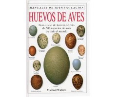 MANUALES DE IDENTIFICACIÓN. HUEVOS DE AVES