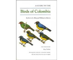 A GUIDE TO THE BIRDS OF COLOMBIA                                                                                                                      