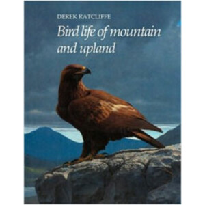 BIRD LIFE OF MOUNTAIN AND UPLAND