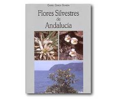 FLORES SILVESTRES DE ANDALUCÍA