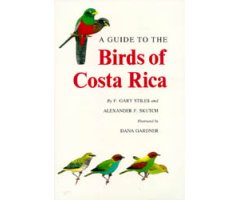 A GUIDE TO THE BIRDS OF COSTA RICA                                                                                                                    