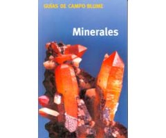 MINERALES. GUÍAS DE CAMPO BLUME