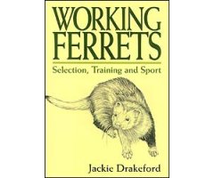 WORKING FERRETS. SELECTION, TRAINING AND SPORT