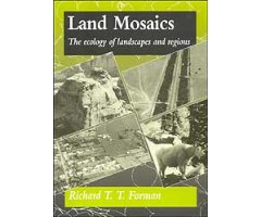 LAND MOSAICS. THE ECOLOGY OF LANDSCAPES AND REGIONS