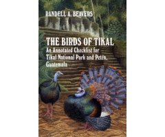 THE BIRDS OF TIKAL