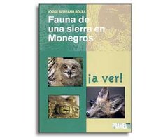 FAUNA DE UNA SIERRA EN MONEGROS