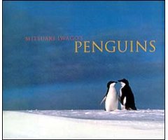 MITSUAKI IWAGO'S. PENGUINS