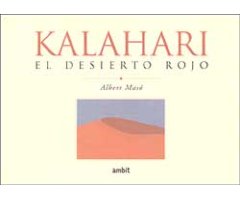 KALAHARI. EL DESIERTO ROJO