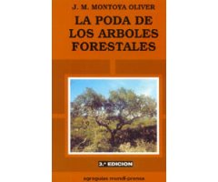 LA PODA DE LOS ÁRBOLES FORESTALES