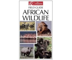 COLLINS GUIDE TO AFRICAN WILDLIFE                                                                                                                     