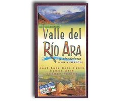 POR EL VALLE DEL RÍO ARA Y ALREDEDORES. A PIE Y EN COCHE
