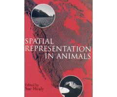 SPATIAL REPRESENTATION IN ANIMALS