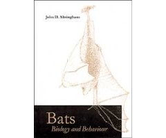 BATS: BIOLOGY AND BEHAVIOUR