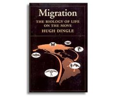 MIGRATION. THE BIOLOGY OF LIFE ON THE MOVE                                                                                                            
