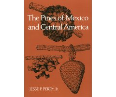 THE PINES OF MEXICO AND CENTRAL AMERICA 