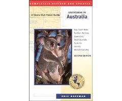 SIERRA CLUB TRAVEL GUIDE. ADVENTURING IN AUSTRALIA