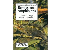 SELF-ASSESSMENT COLOUR REVIEW OF REPTILES AND AMPHIBIANS                                                                                              