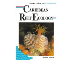 PISCES GUIDE TO CARIBBEAN REEF ECOLOGY