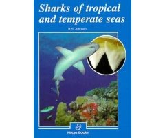 SHARKS OF TROPICAL AND TEMPERATE SEAS