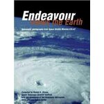 ENDEAVOUR VIEWS THE EARTH. ASTRONAUT'S PHOTOGRAPHS FROM SPACE SHUTTLE MISSION