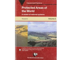 PROTECTED AREAS OF THE WORLD, VOL. 2. PALEARCTIC