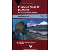 PROTECTED AREAS OF THE WORLD, VOL. 4.  NEARCTIC AND NEOTROPICAL