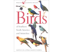 PRINCETON ILLUSTRATED CHECKLIST. BIRDS OF SOUTHERN SOUTH AMERICA AND ANTARCTICA