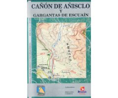 CAÑÓN DE AÑISCLO Y GARGANTAS DE ESCUAÍN. ESCALA 1:25.000. MAPA TOPOGRÁFICO Y EXCURSIONISTA                                                            