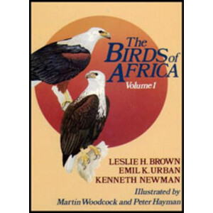 THE BIRDS OF AFRICA, VOLUME I. OSTRICHES TO BIRDS OF PREY