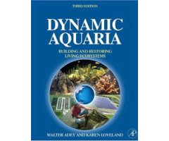 DYNAMIC AQUARIA. BUILDING AND RESTORING LIVING ECOSYSTEMS.                                                                                            