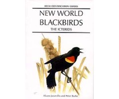 HELM IDENTIFICATION GUIDES. NEW WORLD BLACKBIRDS. THE ICTERIDS