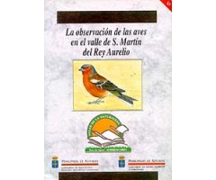 LA OBSERVACIÓN DE LAS AVES EN EL VALLE DE S. MARTÍN DEL REY AURELIO