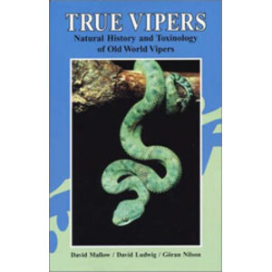 THE TRUE VIPERS. NATURAL HISTORY AND TOXICOLOGY OF OLD WORLD VIPERS