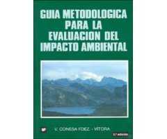 GUÍAS METODOLÓGICAS PARA LA ELABORACIÓN DE ESTUDIOS DE IMPACTO AMBIENTAL. 3. REPOBLACIONES FORESTALES