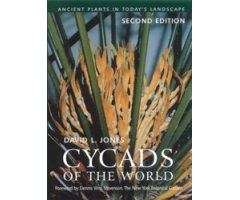 CYCADS OF THE WORLD                                                                                                                        