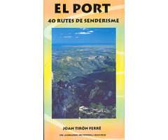 EL PORT. 40 RUTES DE SENDERISME