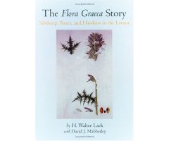 THE FLORA GRAECA STORY. SIBTHORP, BAUER, AND HAWKINS IN THE LEVANT