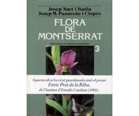 FLORA DE MONTSERRAT. VOL. 3