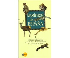 MAMÍFEROS DE ESPAÑA. TOMO I