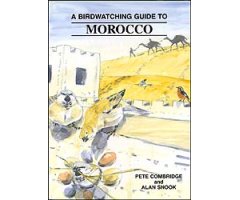 A BIRDWATCHING GUIDE TO MOROCCO                                                                                                                       