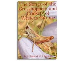 THE SONGS OF THE GRASSHOPPERS AND CRICKETS OF WESTERN EUROPE