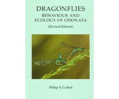 DRAGONFLIES: BEHAVIOUR AND ECOLOGY OF ODONATA                                                                                                         