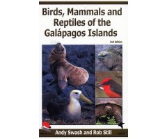 BIRDS, MAMMALS AND REPTILES OF THE GALÁPAGOS ISLANDS                                                                                          