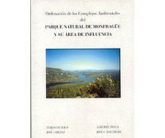 ORDENACIÓN DE LOS COMPLEJOS AMBIENTALES DEL PARQUE NATURAL DE MONFRAGÜE Y SU ÁREA DE INFLUENCIA