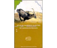ATLAS DE MAMÍFEROS SILVESTRES DE LA PROVINCIA DE SALAMANCA