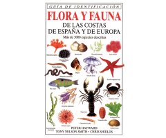 FLORA Y FAUNA DE LAS COSTAS DE ESPAÑA Y DE EUROPA                                                                                                     
