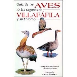 GUÍA DE LAS AVES DE LAS LAGUNAS DE VILLAFÁFILA Y SU ENTORNO