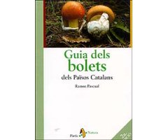GUIA DELS BOLETS DELS PAÏSOS CATALANS                                                                                                                 