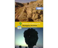 9 ITINERARIOS NATURALÍSTICOS POR LOS MONEGROS OSCENSES                                                                                                